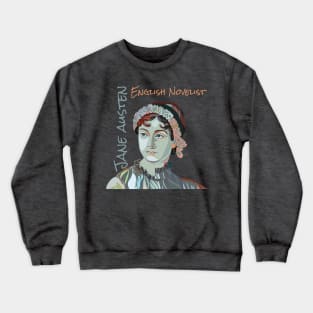 Jane Austen English novelist Crewneck Sweatshirt